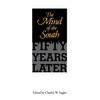 The Mind of the South: Fifty Years Later - Paperback
