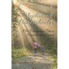The Unplanned Homeschooler: My Disorganized Path to Homeschooling Success - Paperback