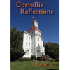Corvallis Reflections - Paperback