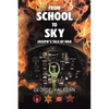 From School to Sky: Joseph's Tale of War - Paperback