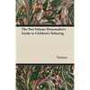 The Two Volume Dressmaker's Guide to Children's Tailoring - Paperback