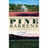 Discovering New Jersey's Pine Barrens - Hardcover