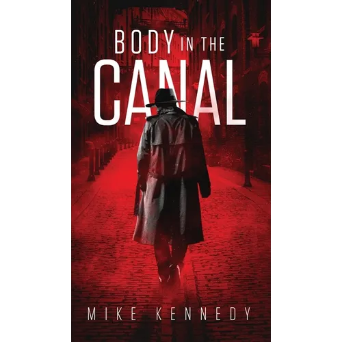 Body in the Canal - Hardcover