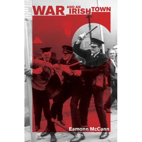 War and an Irish Town - Hardcover