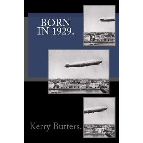 Born in 1929. Birthday Nostalgia. - Paperback