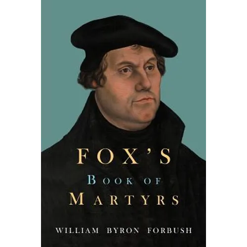 Fox's Book of Martyrs - Paperback