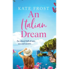 An Italian Dream - Hardcover