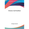 Demons And Familiars - Hardcover