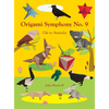 Origami Symphony No. 9: Ode to Australia - Hardcover