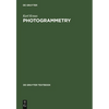 Photogrammetry: Geometry from Images and Laser Scans - Hardcover