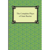The Complete Plays of Jean Racine - Paperback