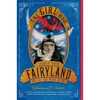 The Girl Who Soared Over Fairyland and Cut the Moon in Two - Paperback