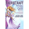 Faeriecraft - Paperback
