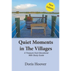 Quiet Moments in The Villages: A Treasure Hunt Devotional - Paperback