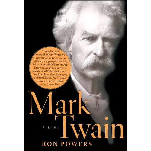 Mark Twain: A Life - Paperback