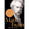 Mark Twain: A Life - Paperback