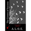 The Crown of Success - Paperback