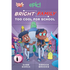 Bright Family: Too Cool for School Volume 3 - Paperback