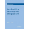 Pontius Pilate in History and Interpretation - Paperback