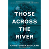 Those Across the River - Paperback