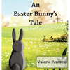 An Easter Bunny's Tale - Hardcover