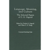 Language, Meaning, and Culture: The Selected Papers of C.E. Osgood - Hardcover