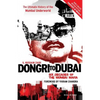 Dongri to Dubai: Six Decades of Mumbai Mafia - Paperback