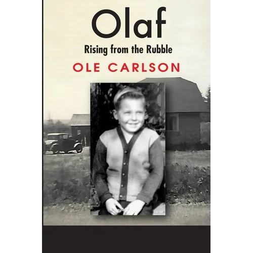Olaf Rising from the Rubble: A Family in Chaos - Paperback