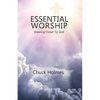 Essential Worship: Drawing Closer To God - Paperback