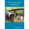 Moonshine, Mules and Mayhem - Paperback