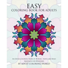 Easy Coloring Book For Adults: An Adult Coloring Book of 40 Basic, Simple and Bold Mandalas for Beginners - Paperback