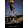 When Faith Matters Most - Paperback