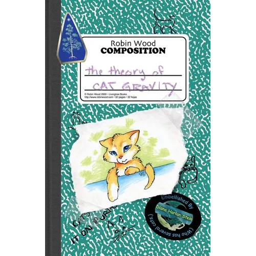 The Theory of Cat Gravity: (Being Robin's Pet Theory) - Paperback