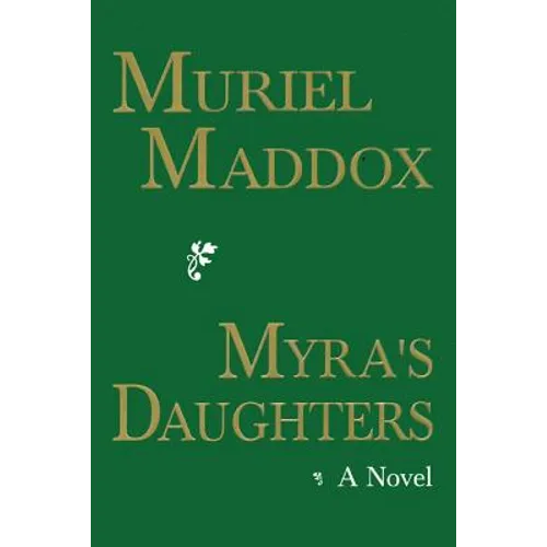 Myra's Daughters, A Novel - Paperback