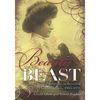 Beauty and the Beast: Human-Animal Relations as Revealed in Real Photo Postcards, 1905-1935 - Hardcover
