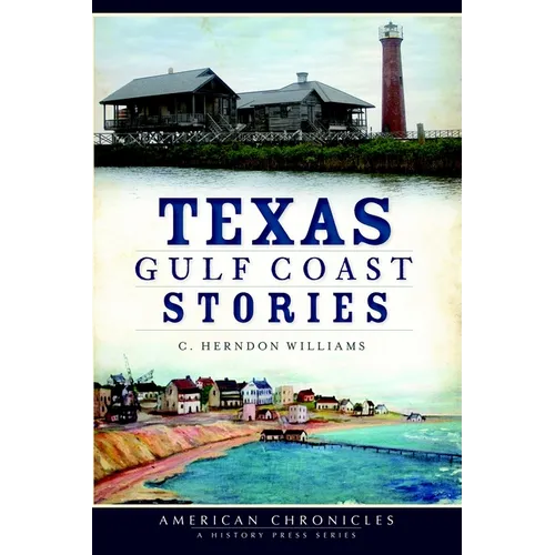 Texas Gulf Coast Stories - Paperback