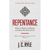 Repentance: What it Means to Repent and Why We Must Do So - Paperback