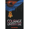Courage Under Fire - Paperback