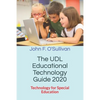 The UDL Educational Technology Guide 2020: Technology for Special Education - Paperback