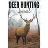 Deer Hunting Journal - Paperback