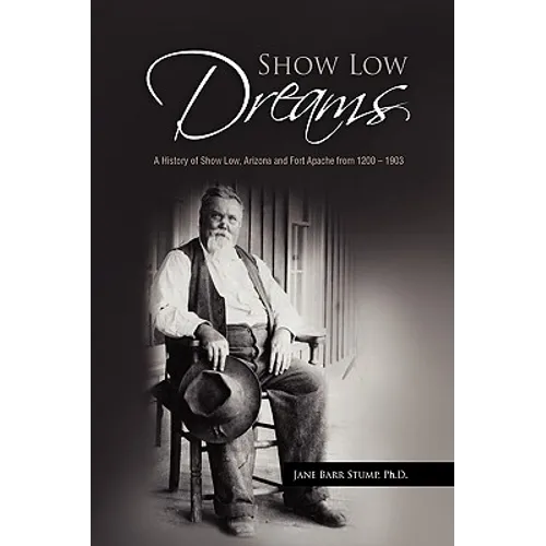 Show Low Dreams - Paperback