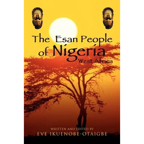 The Esan People of Nigeria, West Africa - Paperback