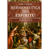 Hermeneutica del Espiritu: Leyendo las Escrituras a la luz de Pentecostés - Paperback