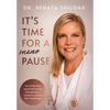 It's Time for a PAUSE: How to Fight Back Against Menopause, Naturally Reduce Symptoms, and Feel Like Yourself Again - Hardcover