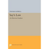 Say's Law: An Historical Analysis - Paperback