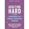 Adulting Hard as an Introvert or Highly Sensitive Person - Paperback