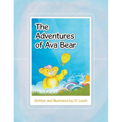The Adventures of Ava Bear - Paperback