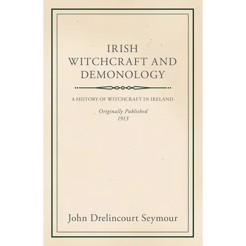 Irish Witchcraft and Demonology - Paperback