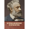 The Voyages and Adventures of Captain Hatteras - Hardcover