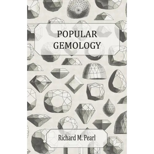 Popular Gemology - Paperback